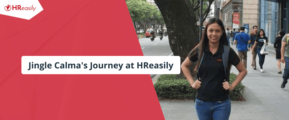Breaking Barriers and Building Success: Jingle Calma’s Journey at HReasily